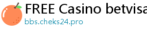 FREE Casino betvisa casino